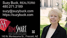 Suzy Buck - HomeSmart 140 N. Montezuma St. Prescott, AZ 86301